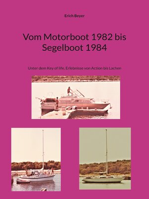 cover image of Vom Motorboot 1982 bis Segelboot 1984